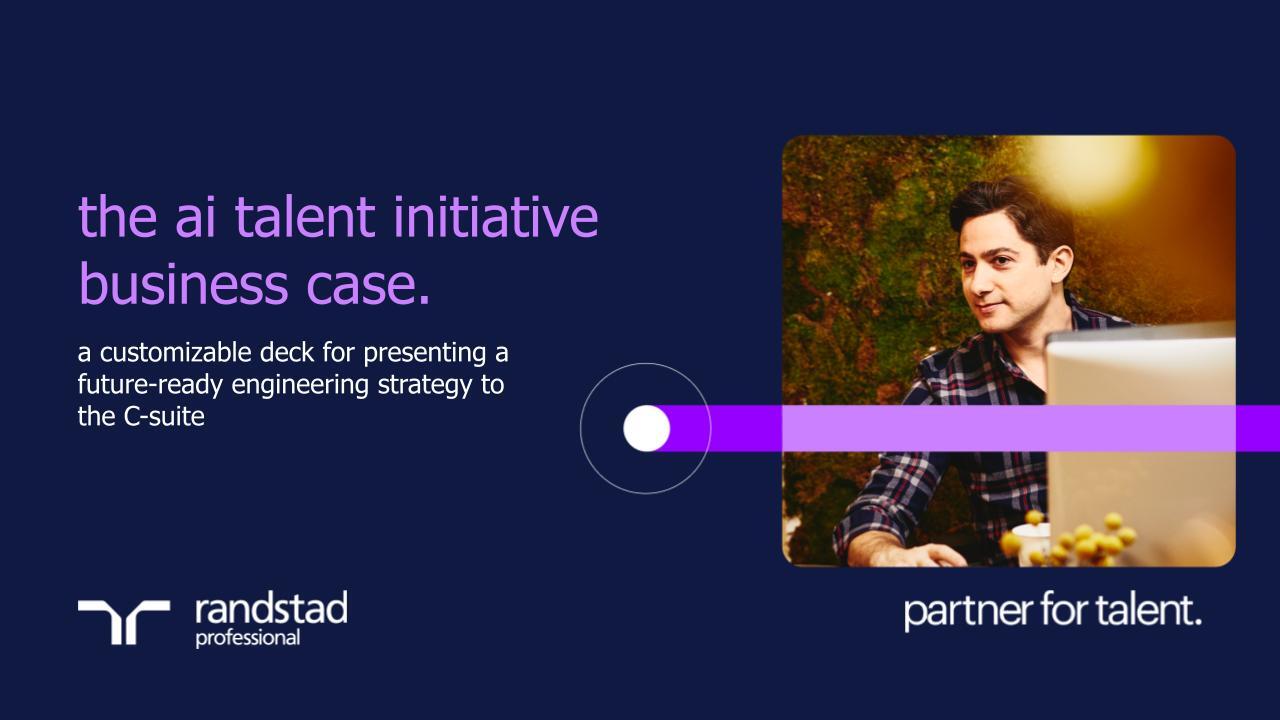 randstad-3-the-ai-talent-initiative-business-case.pptx